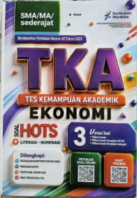 Image of Buku TKA (Tes Kemampuan Akademik) Ekonomi untuk SMA/MA/Sederajat